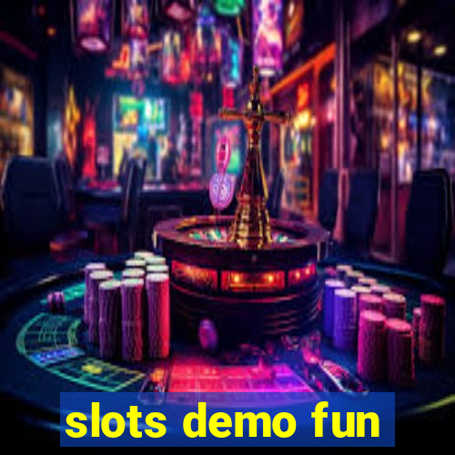 slots demo fun